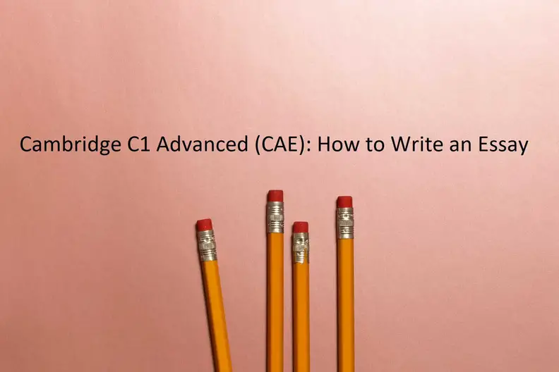 CAE - Essay Writing