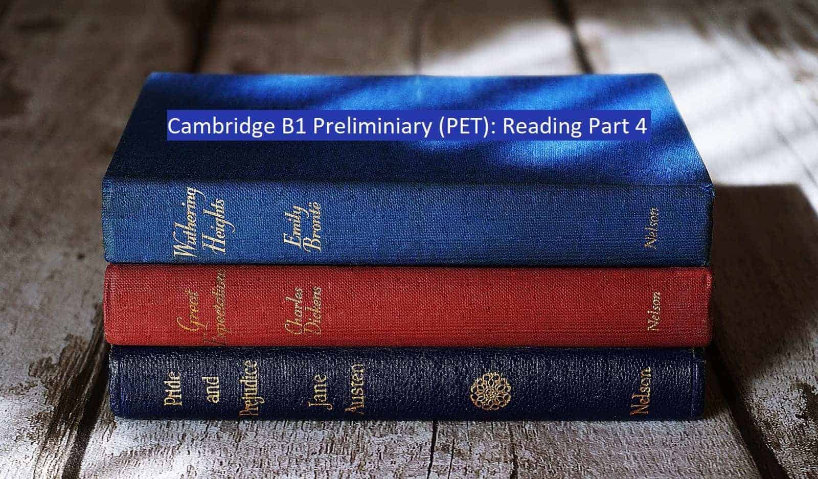 PET Reading Part 4