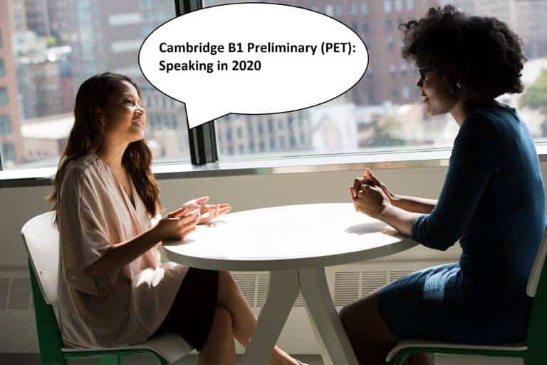Cambridge B1 Preliminary (PET): Speaking in 2021